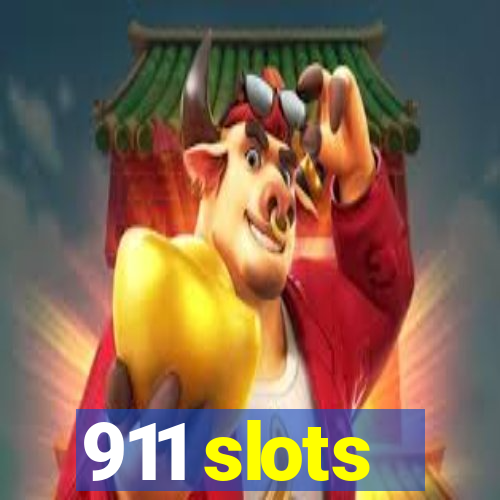 911 slots